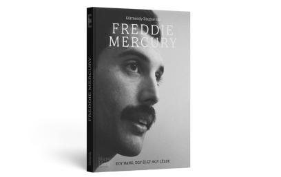 Körmendy Zsuzsanna: Freddie Mercury. Egy hang, egy lélek, egy élet